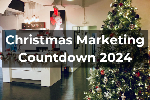 The Christmas Marketing Countdown for Salons 2024